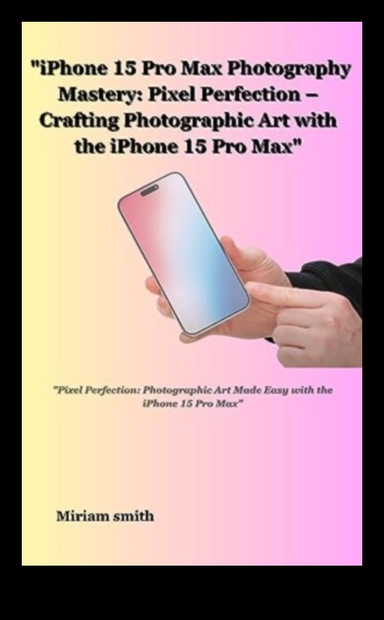 Pikseļu perfekcionists: navigācija digitālās tveršanas pasaulē