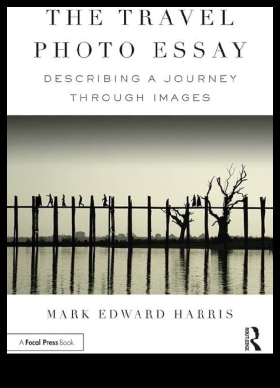 Ceļojuma beigas: ceļojumu skaistuma dokumentēšana fotogrāfijās